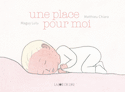 Une place pour moi